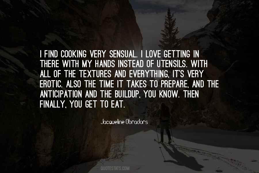 Love Of Cooking Quotes #1241770