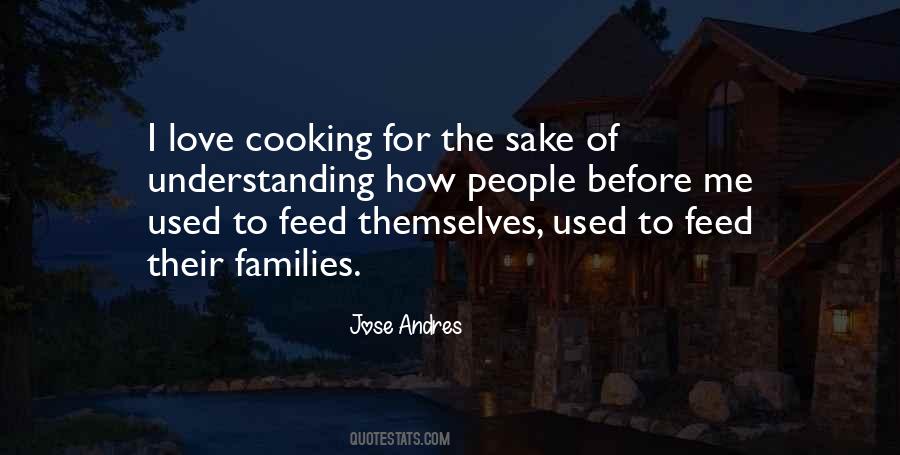Love Of Cooking Quotes #1327128