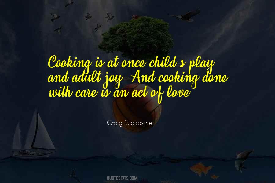 Love Of Cooking Quotes #902181