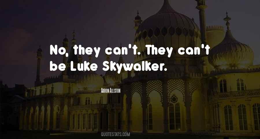 Quotes About Luke #1141609