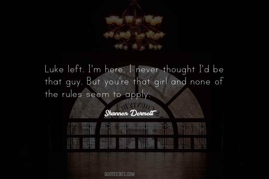 Quotes About Luke #1263215