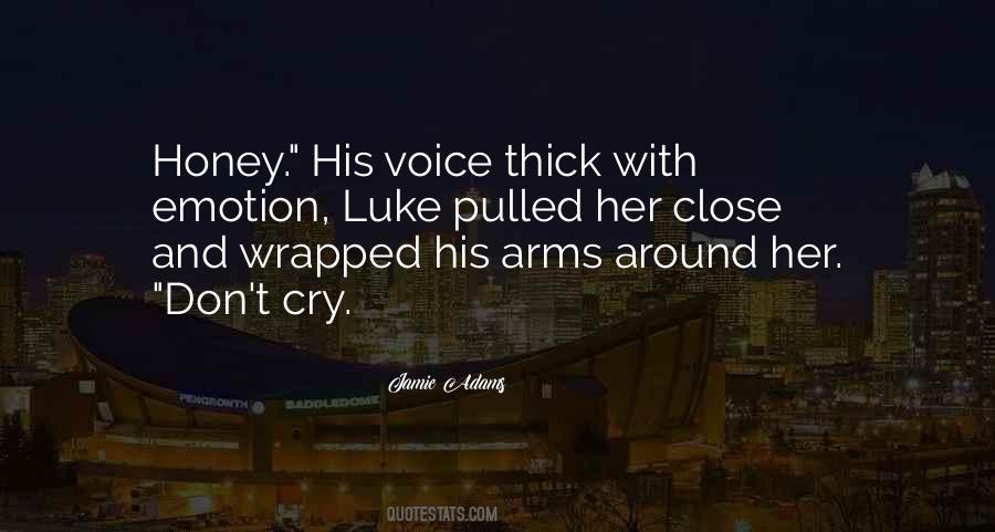 Quotes About Luke #1325237