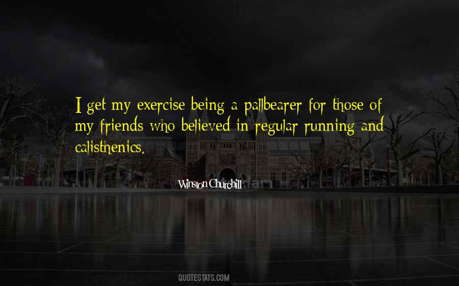 Quotes About Calisthenics #1513181