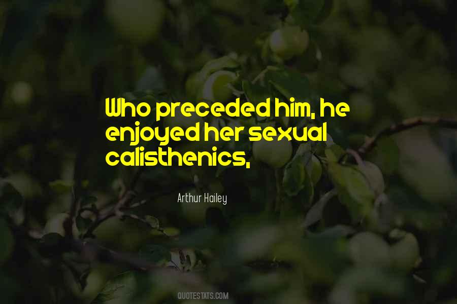 Quotes About Calisthenics #35141