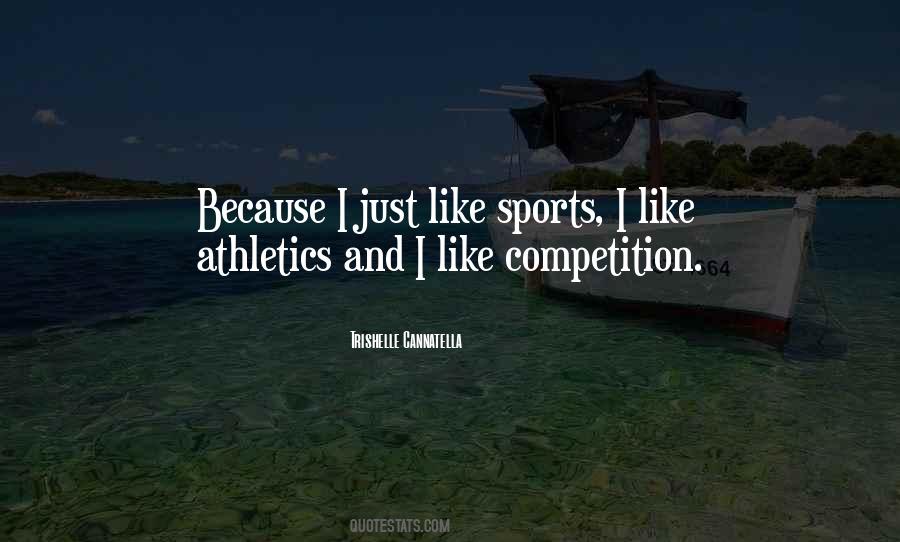 Quotes About Athletics #662217