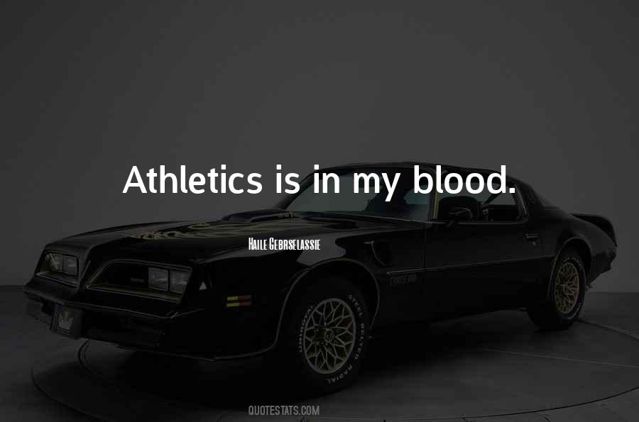 Quotes About Athletics #771141