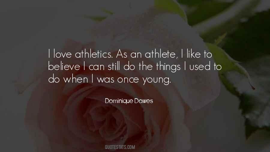 Quotes About Athletics #793013