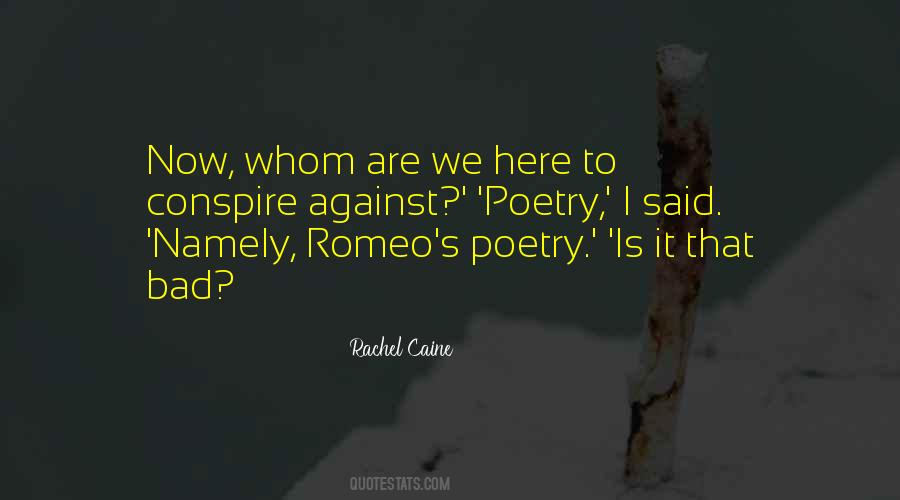 Bad Romeo Quotes #1479300