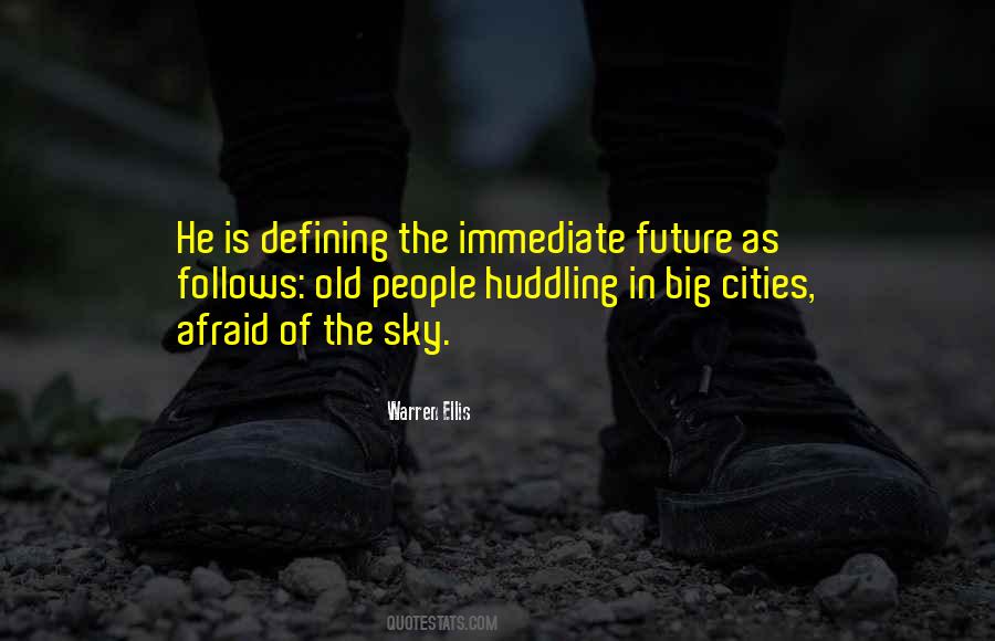 Quotes About Cities Of The Future #33325