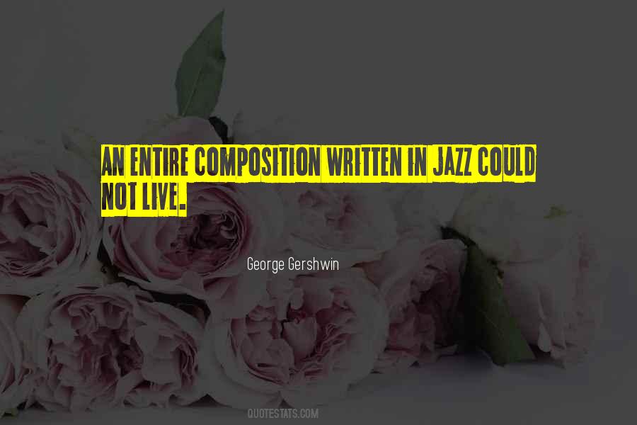 Quotes About Gershwin #1493506