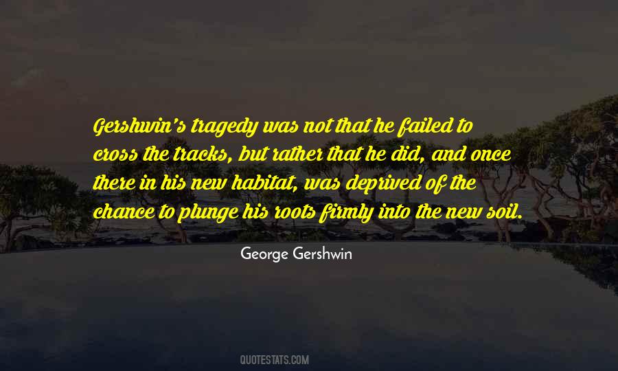 Quotes About Gershwin #1507470
