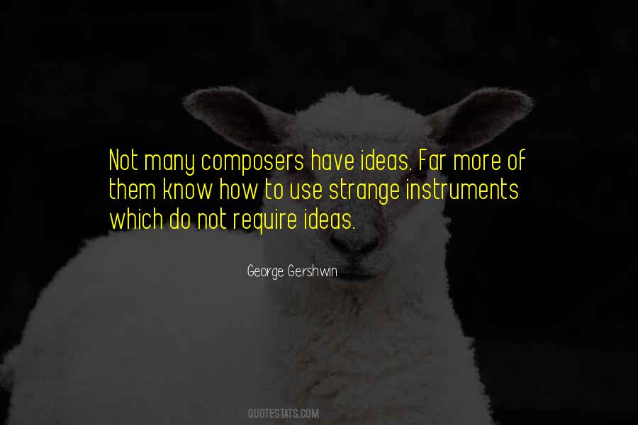 Quotes About Gershwin #208510