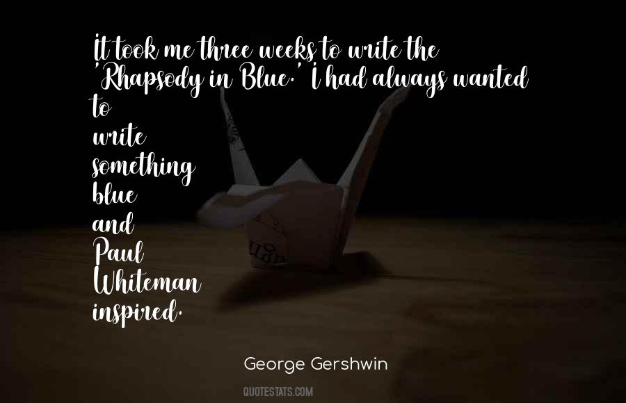 Quotes About Gershwin #743797