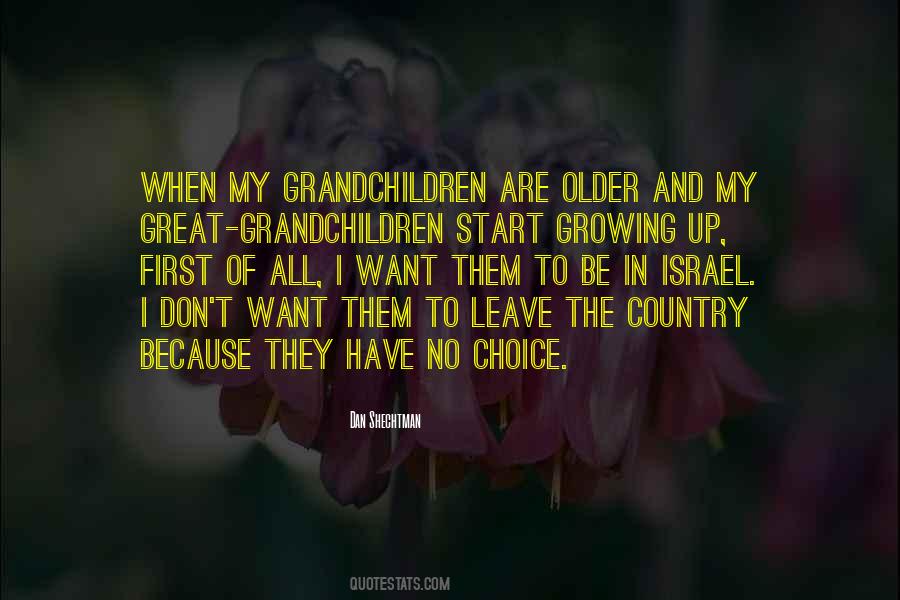 Quotes About Grandchildren Growing Up #1699354