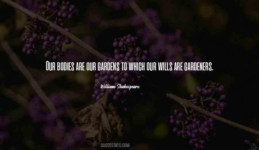 Quotes About Gardeners #13222
