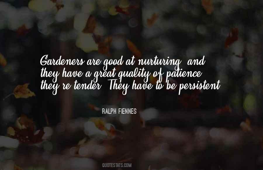 Quotes About Gardeners #1564424