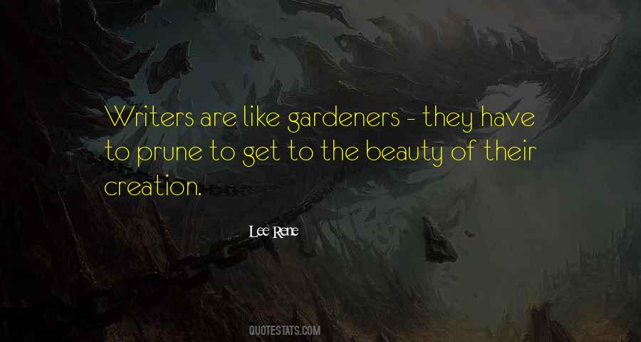 Quotes About Gardeners #1604157