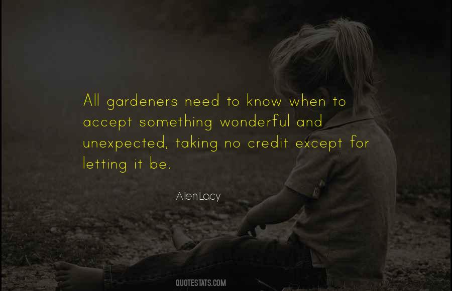 Quotes About Gardeners #1648879