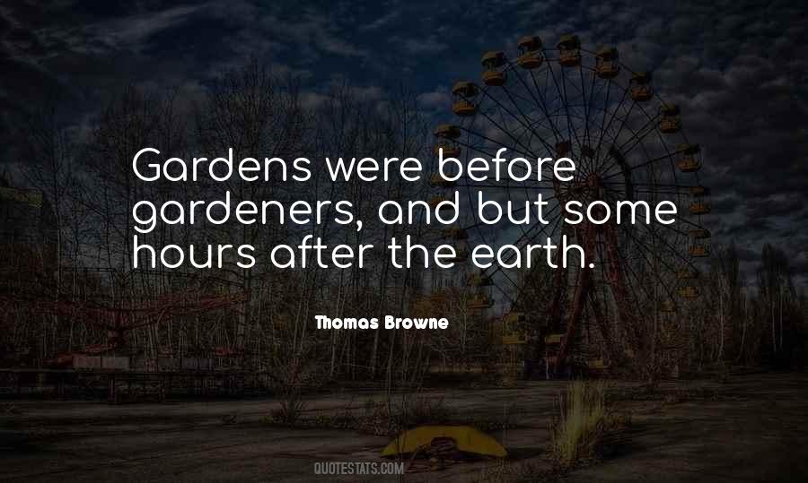 Quotes About Gardeners #1686614