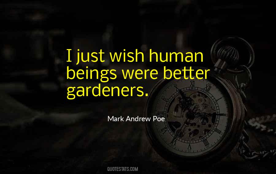 Quotes About Gardeners #1870401