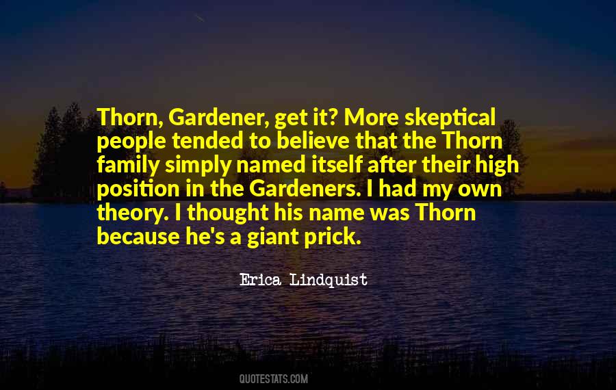 Quotes About Gardeners #271225