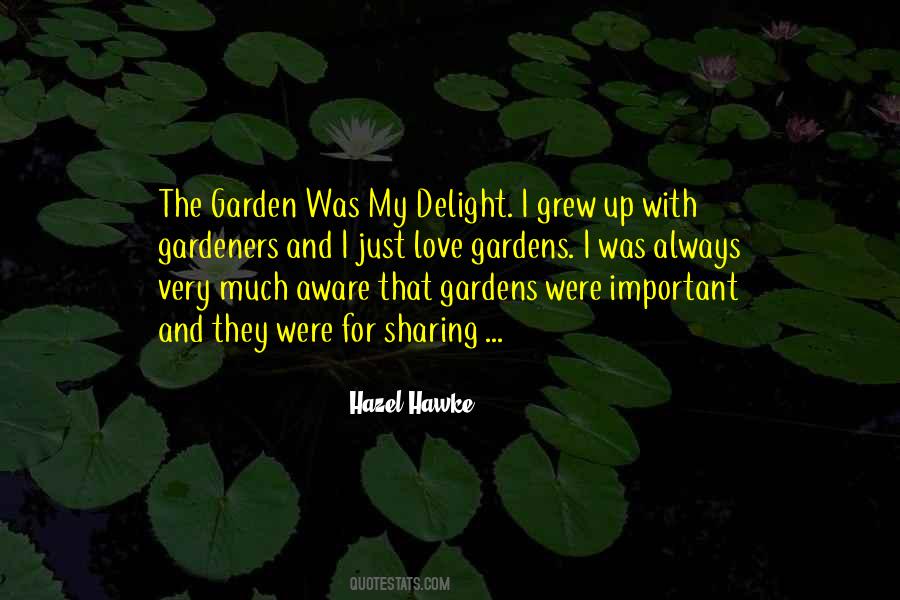 Quotes About Gardeners #349763