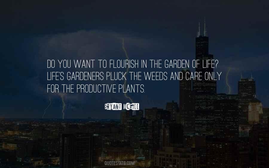 Quotes About Gardeners #603792