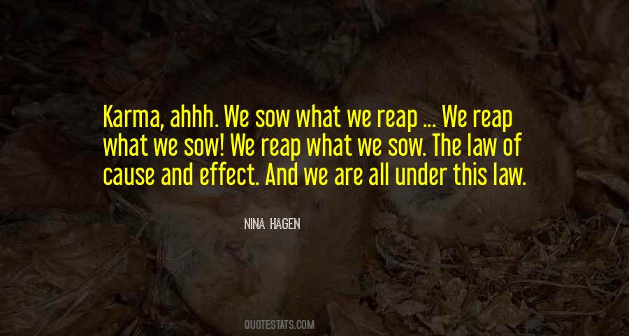 Sow And Reap Quotes #1238459