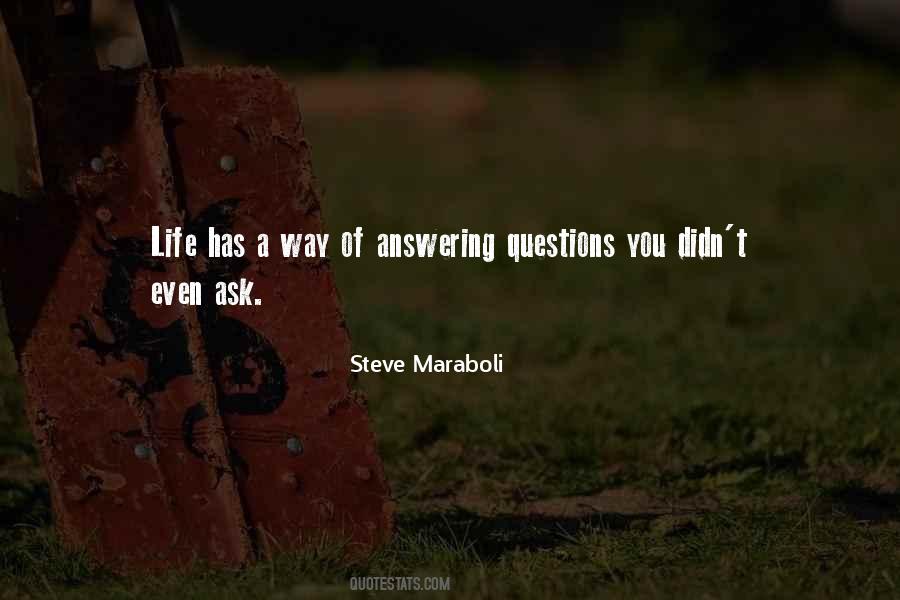 Quotes About Answering Questions #173781