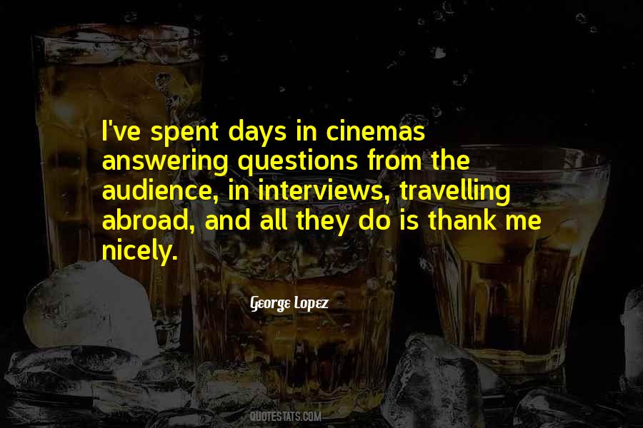 Quotes About Answering Questions #477980
