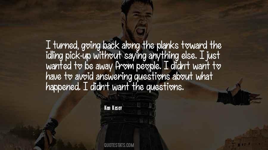 Quotes About Answering Questions #743361