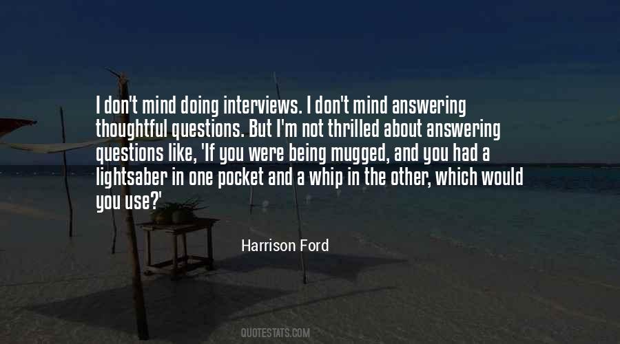 Quotes About Answering Questions #744919