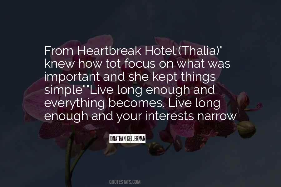 Heartbreak Hotel Quotes #833599