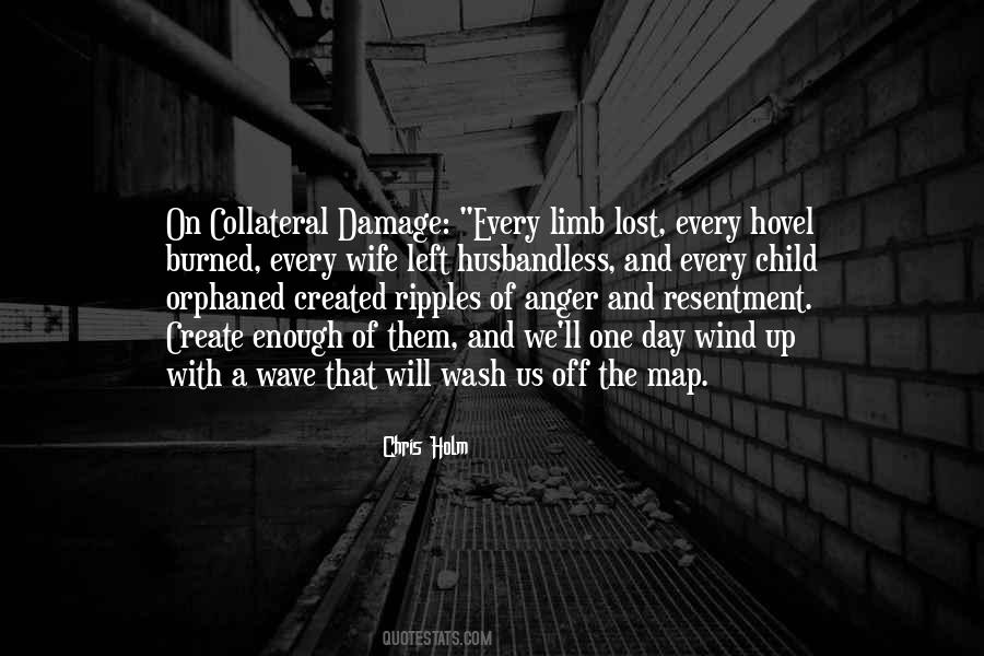 Quotes About Collateral Damage #1246873