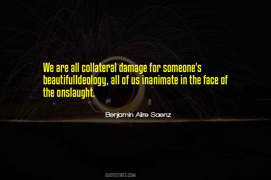 Quotes About Collateral Damage #1622074