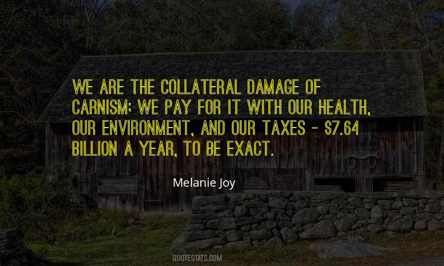 Quotes About Collateral Damage #1750550