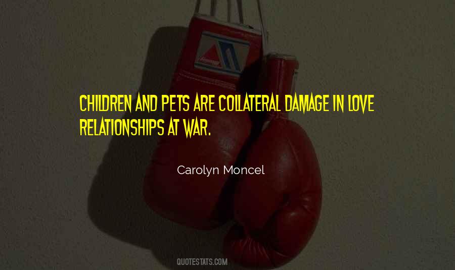 Quotes About Collateral Damage #903340