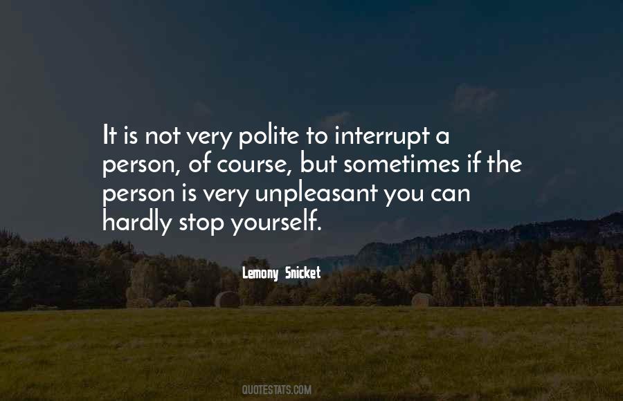 Quotes About Polite Person #1467234