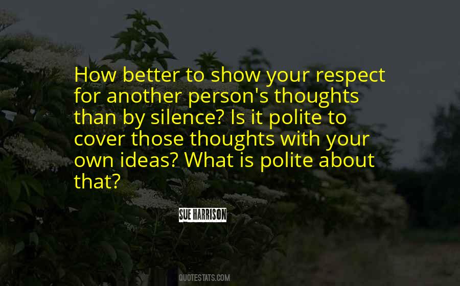 Quotes About Polite Person #1762677