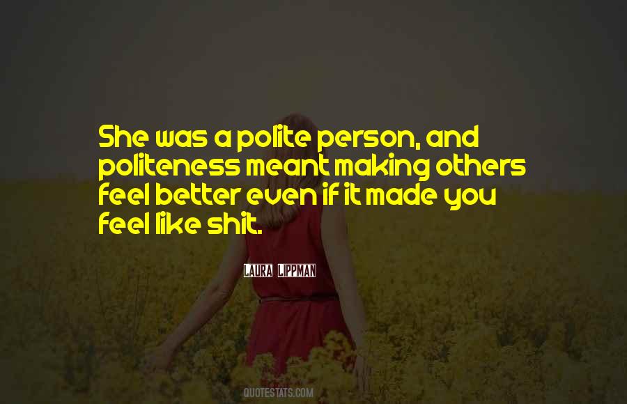 Quotes About Polite Person #779959