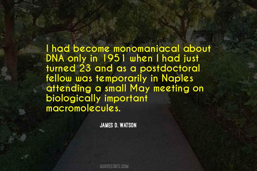 Quotes About Macromolecules #776745