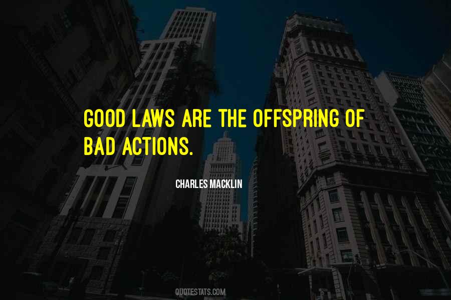 Bad Laws Quotes #1254274