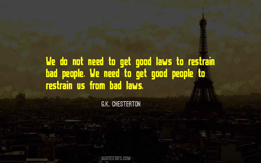 Bad Laws Quotes #1280784