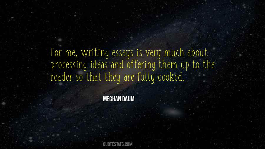 Quotes About Writing Essays #1715272