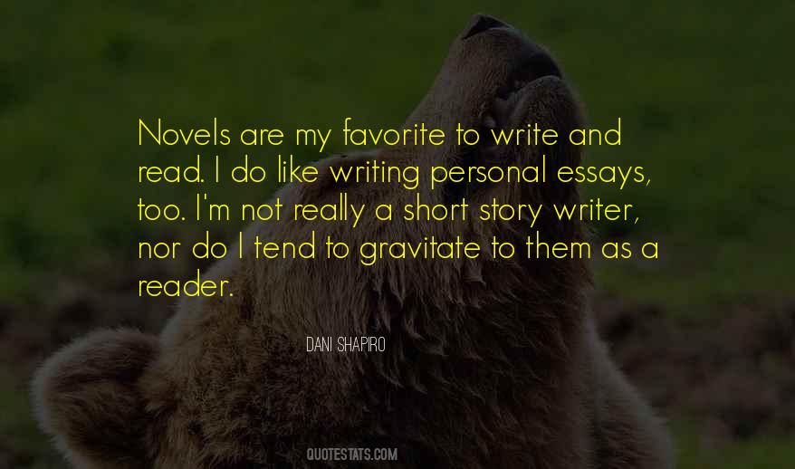 Quotes About Writing Essays #449524