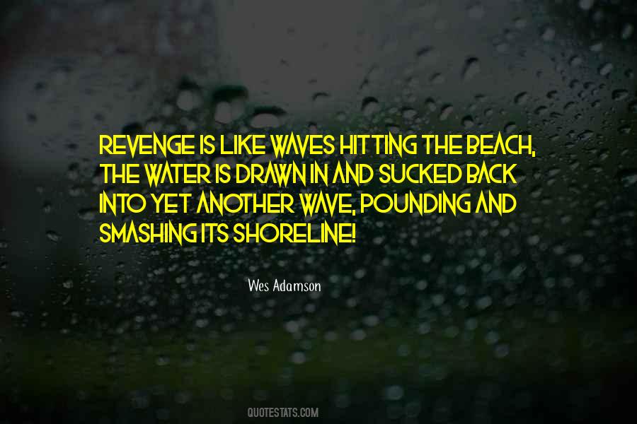 Quotes About Beach Waves #1647658