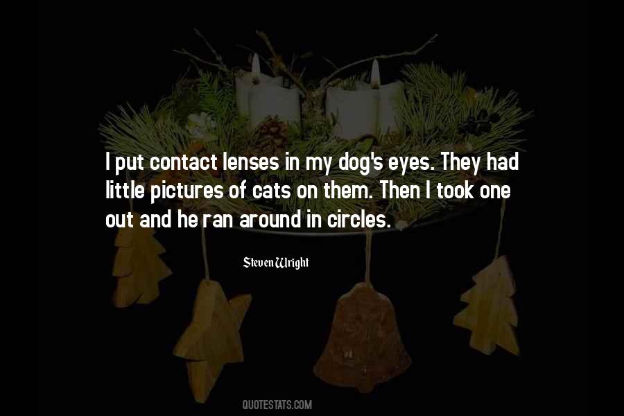 Quotes About Contact Lenses #795364