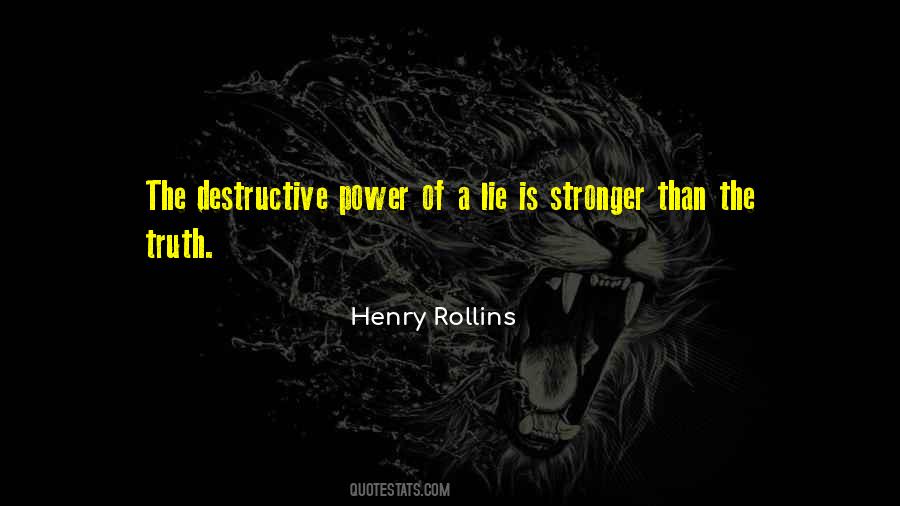 Quotes About Destructive Power #1338465