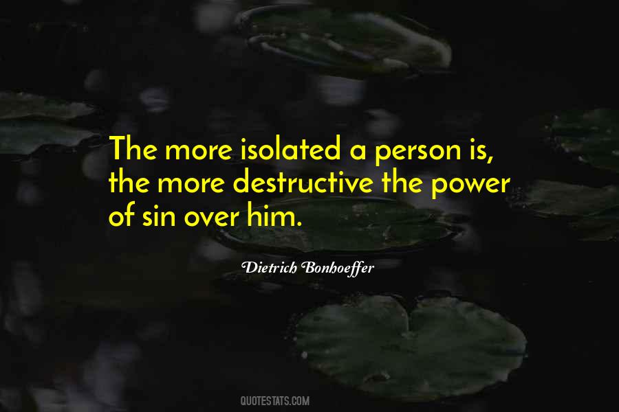 Quotes About Destructive Power #720207