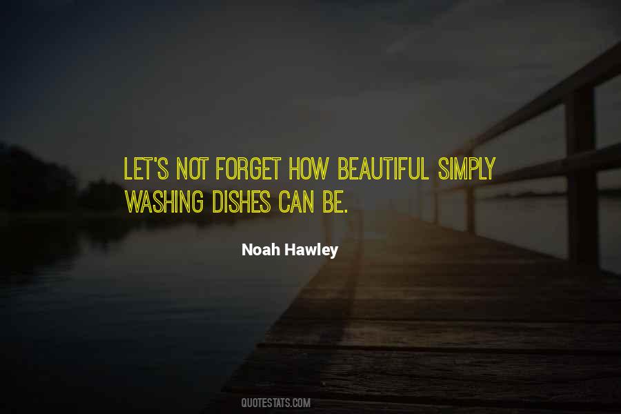 Quotes About Washing Dishes #1159294